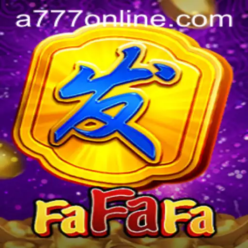 Exploring the Exciting World of FaFaFa and the Role of A777