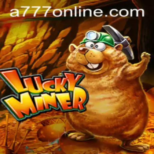 Exploring the Thrilling World of LuckyMiner with A777