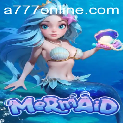 Exploring the Enchanting World of Mermaid: A777
