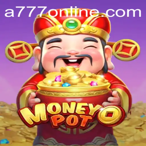 Discover MoneyPot: The Exciting World of Casino Gaming and A777