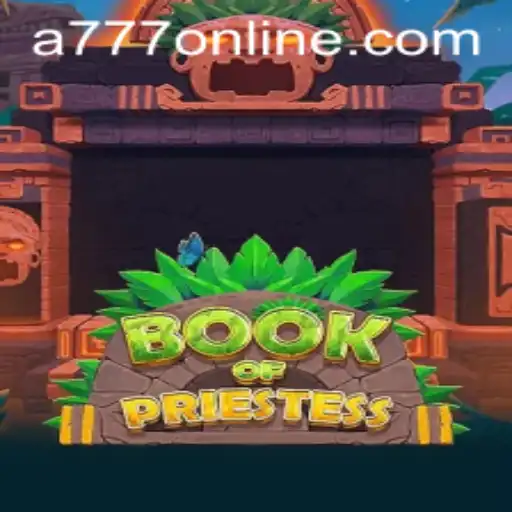 Unveiling the Mysteries of BookOfPriestess: A777
