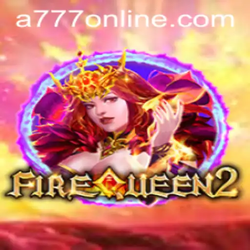 A Dive into the Enchanting World of FireQueen2: Unlocking the Secrets of A777